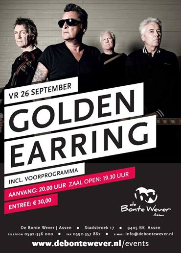 Golden Earring show poster September 26, 2014 Assen - Bonte Wever